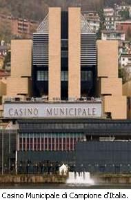 Casino Municipale di Campione d'Italia, Campione, Italy.