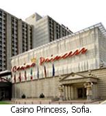 Casino Princess, Sofia.
