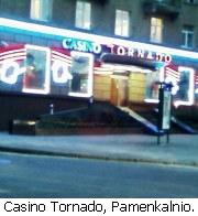 Casino Tornado - Pamenkalnio Str., Vilnius.