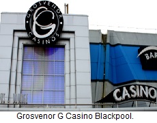 Grosvenor G Casino Blackpool.