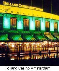 Holland Casino Amsterdam, Netherlands.