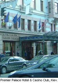 Premier Palace Hotel & Casino Club, Kiev, Ukraine.