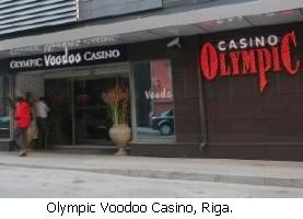 Olympic Voodoo Casino, Riga.